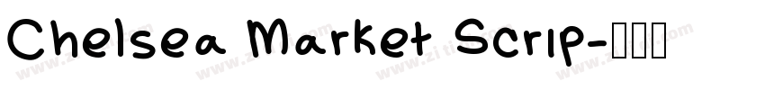 Chelsea Market Scrip字体转换